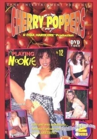 Cherry Poppers 12: Playing Nookie [1995]