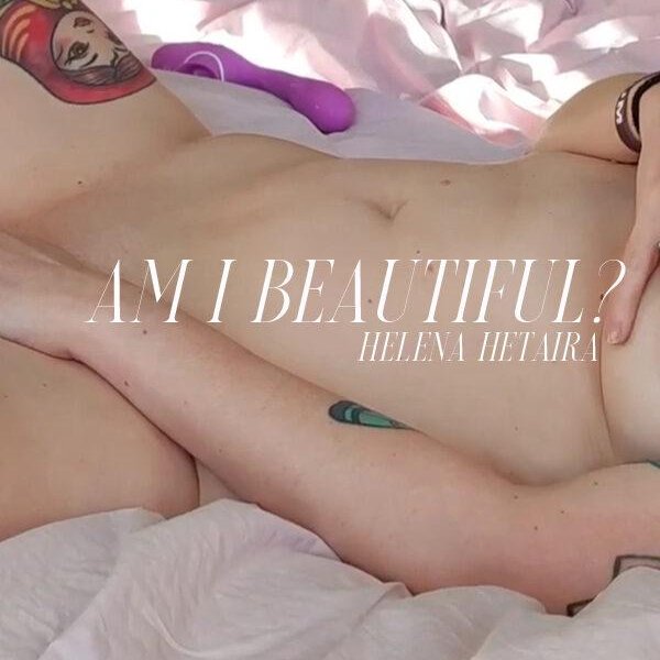 Helena Hetaira - Am I Beautiful - 1080p