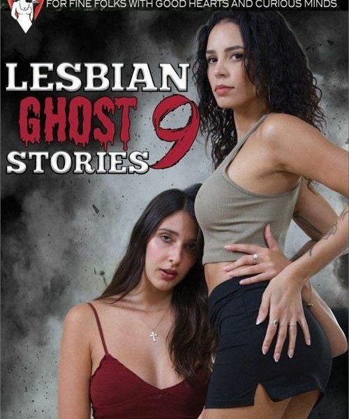 Lesbian Ghost Stories 9 - 480p/720p/1080p