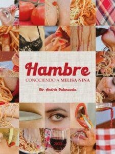 Melisa Nina - Hambre Hunger - 1080p