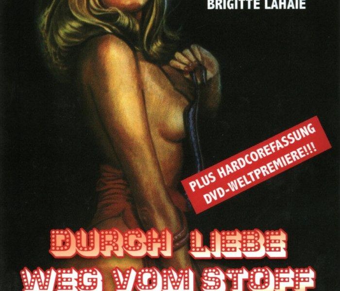 Durch Liebe weg vom Stoff - 1979 - Untouched DVD-9