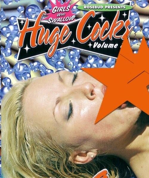 Girls Who Swallow Huge Cocks 15