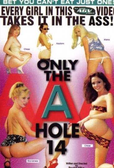 Only the A Hole 14 [1999]