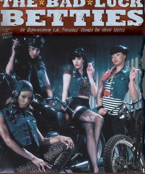 The Bad Luck Betties